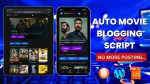 Auto Movie Blogging Script Blogger  + Wp Watch + Download